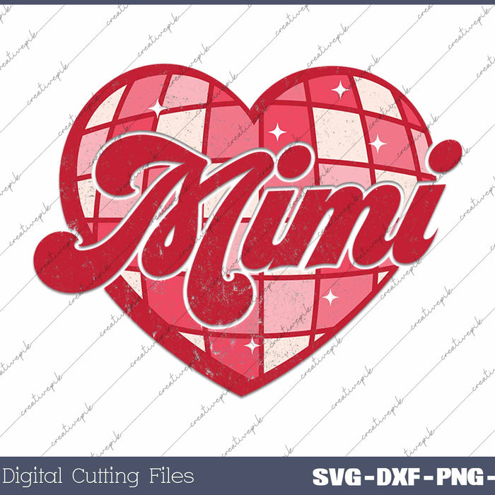 Mimi Retro Valentines Heart SVG PNG Cutting Printable Files