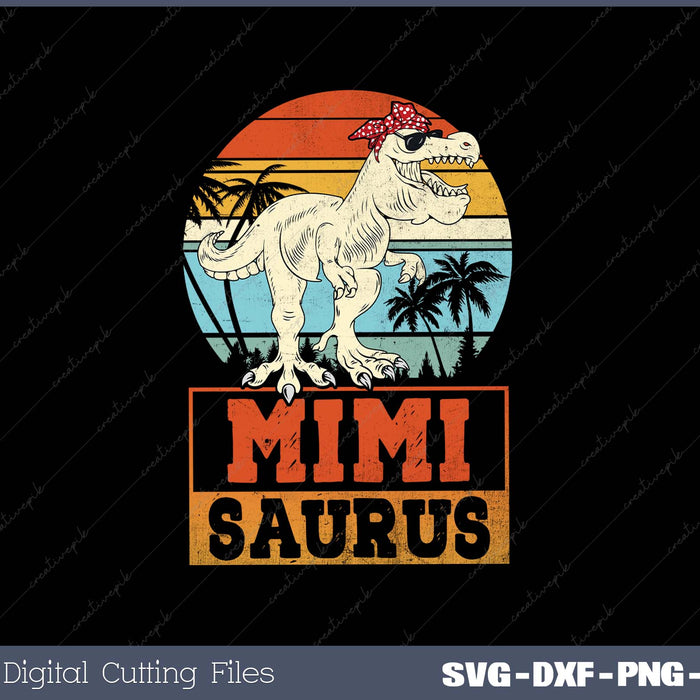 Mimisaurus T Rex Dinosaur Mimi Saurus Mother's Day SVG Cut files