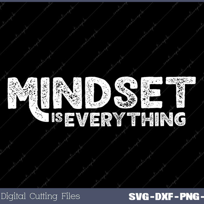 Mindset Is Everything Growth Teacher Fitness Motivation