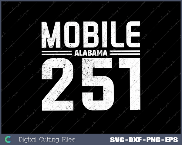 Mobile Alabama AL 251 Vintage SVG DXF PNG Design File