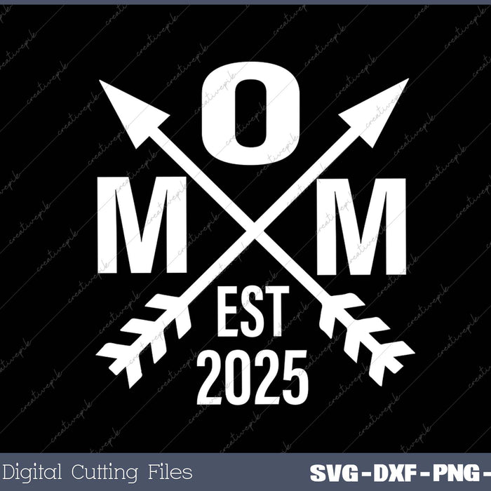 Mom 2025 Parents SVG PNG Cutting Printable Files