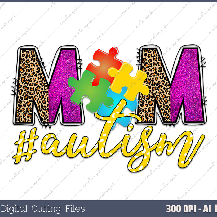 Mom Autism Mothers Day Autism Mom AI PNG Sublimation File