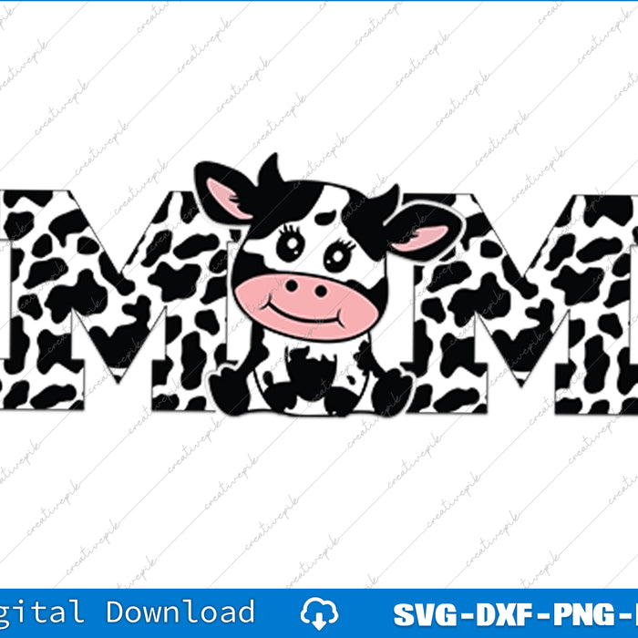 Mom Cow Print Cowboy Animal Pattern Farmer Cow Mother Mom SVG PNG Files