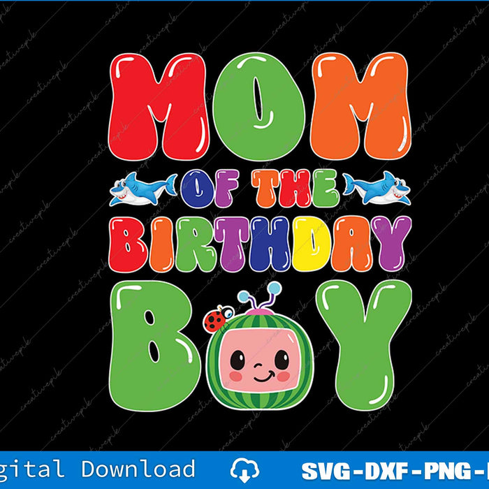 Colorful text 'Mom of the Birthday Boy' with cartoon elements on a black background