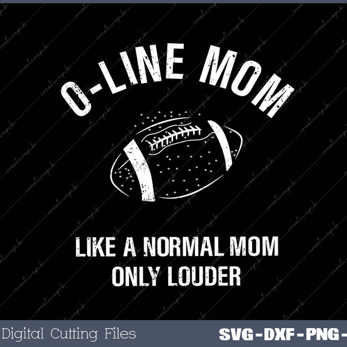 Mom of Offensive Lineman Mom SVG PNG Cutting Printable Files