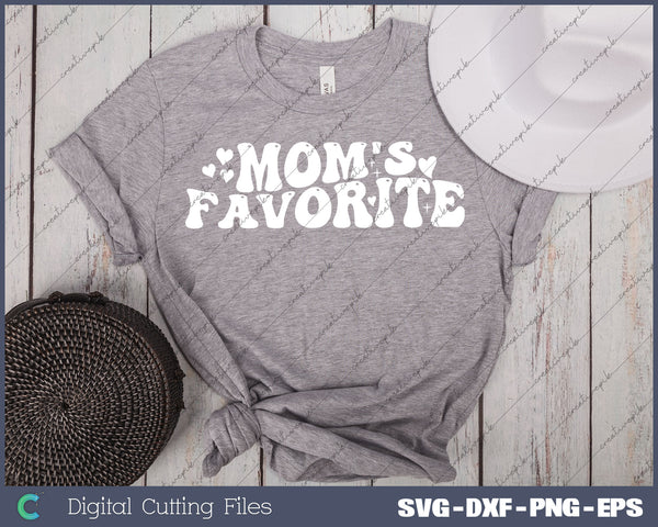 Moms Favorite Groovy SVG PNG Cutting Printable Files