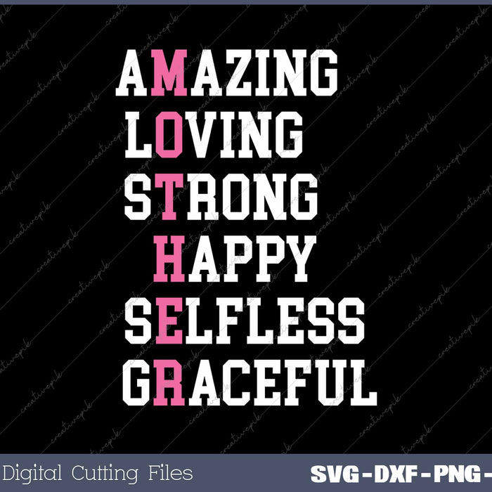 Mother Definition Amazing Loving Strong SVG PNG Cutting Printable Files