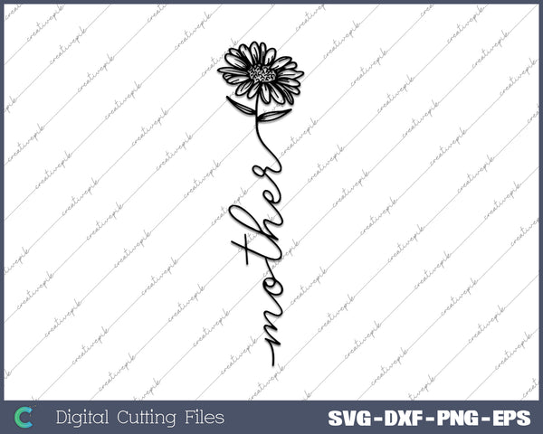 Mother Sunflower SVG PNG Cutting Printable Files