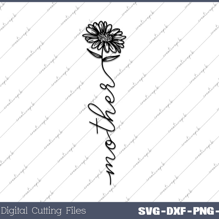 Mother Sunflower SVG PNG Cutting Printable Files