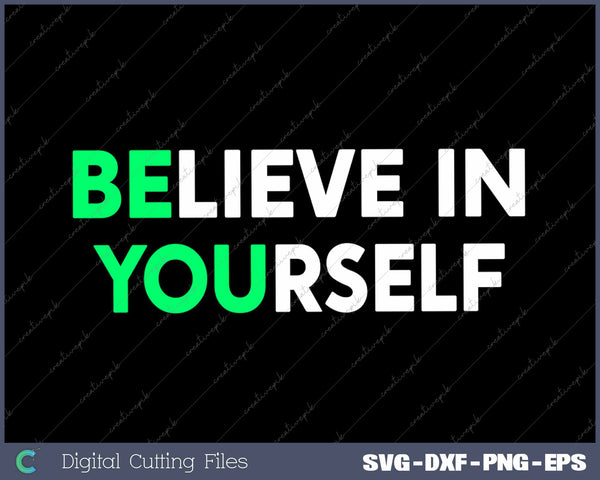 Motivation Quote Believe In Yourself Inspirational 