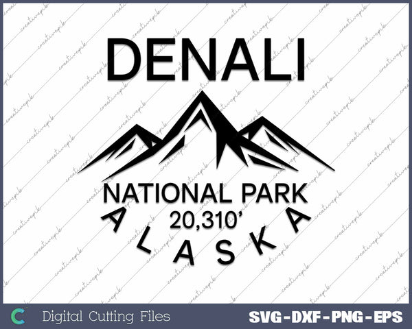 Mount Denali Alaska Mountaineering National Park SVG PNG Cutting Printable Files