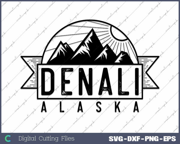 Mount Denali Alaska Souvenir Mt Denali SVG PNG Cutting Printable Files