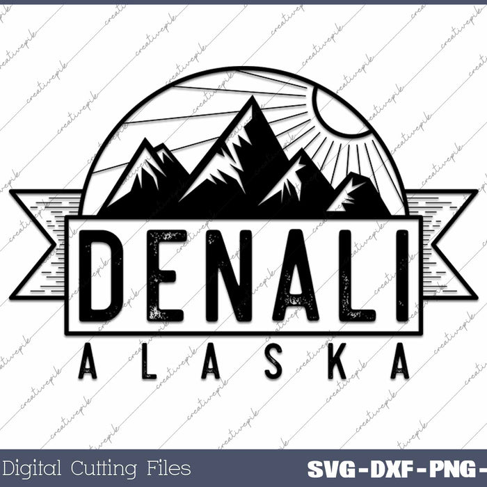 Mount Denali Alaska Souvenir Mt Denali SVG PNG Cutting Printable Files