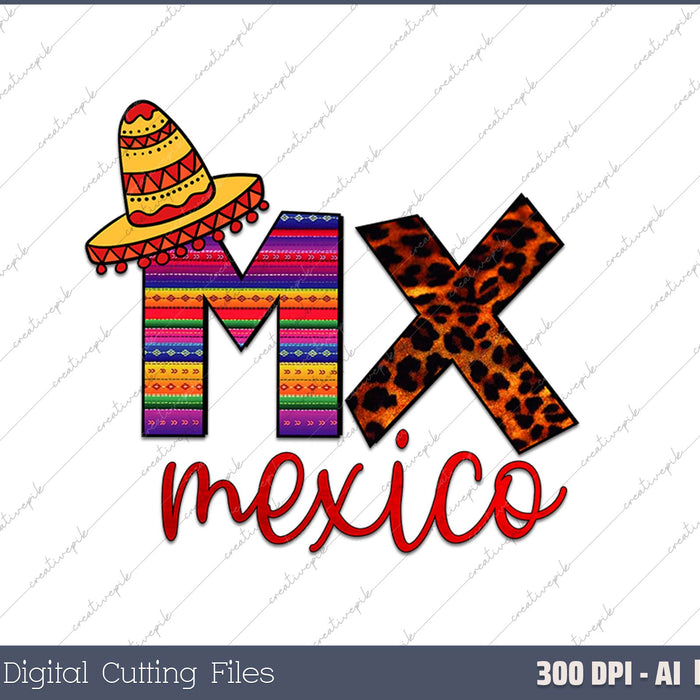 Mx Mexico AI PNG Sublimation Files