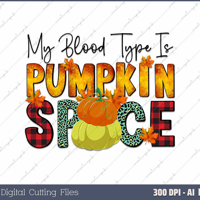 My Blood Type is Pumpkin Spice