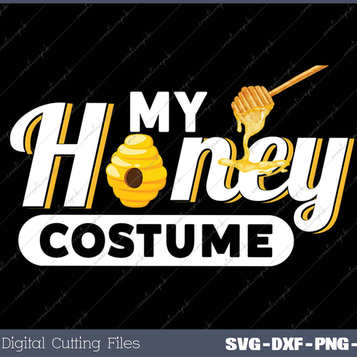 My Honey Costume Honey Pot SVG PNG Cutting Printable Files