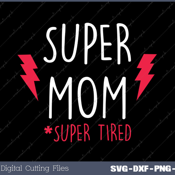 My Nickname is Mom But Real Name is Mom Mom Mom SVG PNG Cutting Printable Files