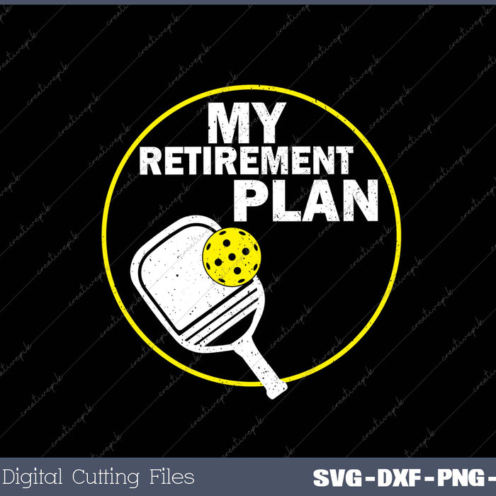 My Retirement Plan Pickleball Funny Pickle Ball Men Women