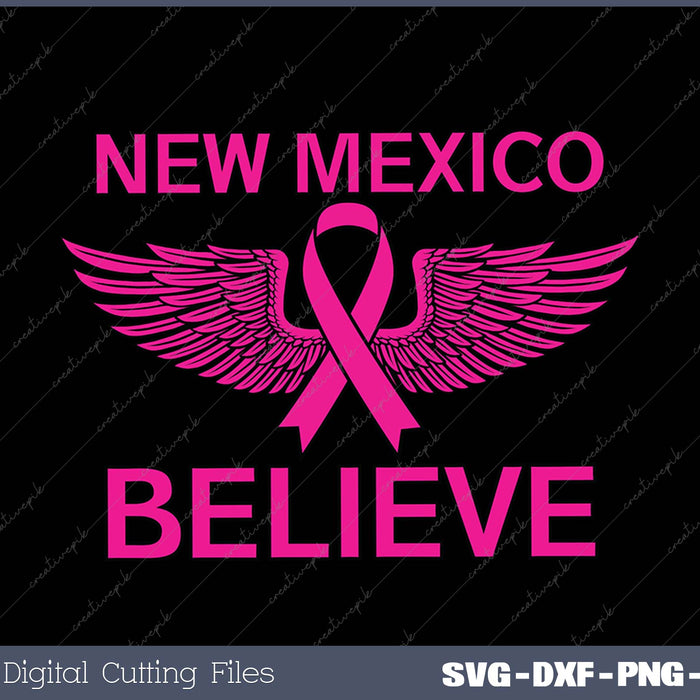 NEW MEXICO Cares About Breast Cancer Support Breast Cancer SVG PNG Cutting Printable Files