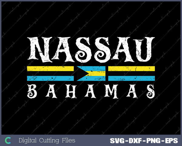 Nassau Bahamas Flag Souvenir Travel Vacation Vintage SVG PNG Cutting Printable Files