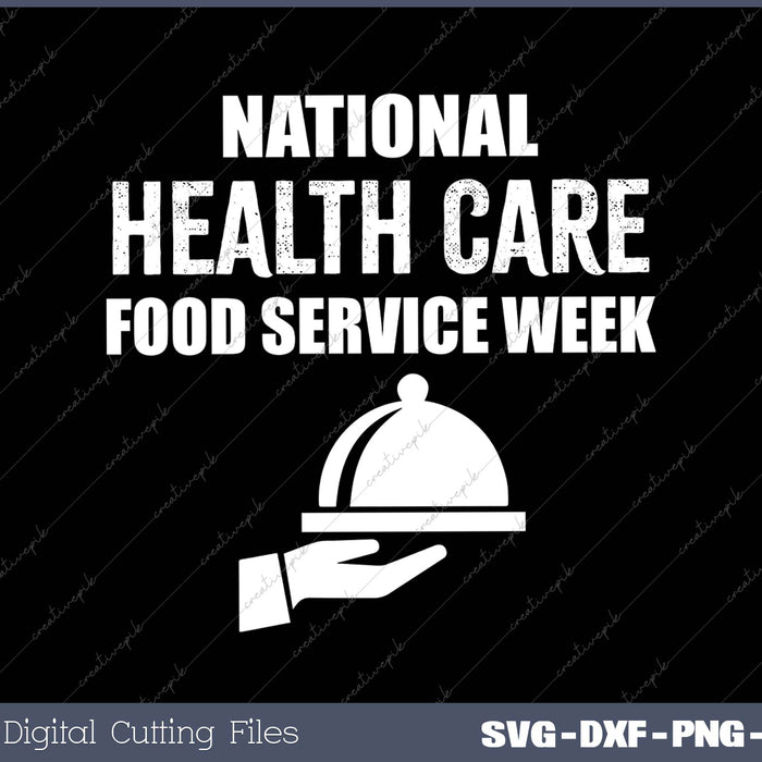 National Health Care Food Service Week
