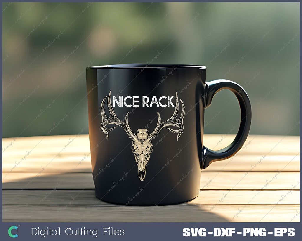 Nice Rack Funny Deer Hunting Big Buck SVG PNG Cutting Printable Files ...