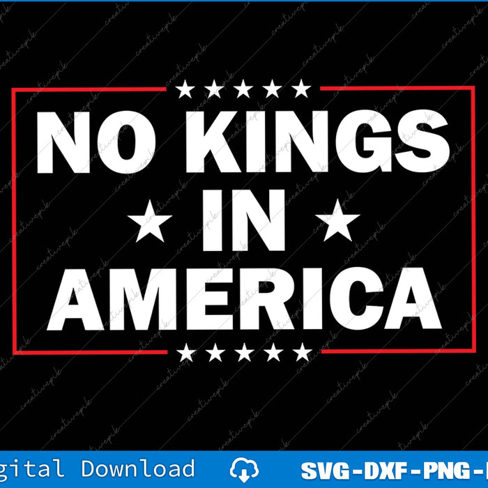 No Kings In America Resist Hate Racism Fascism SVG PNG Cutting File
