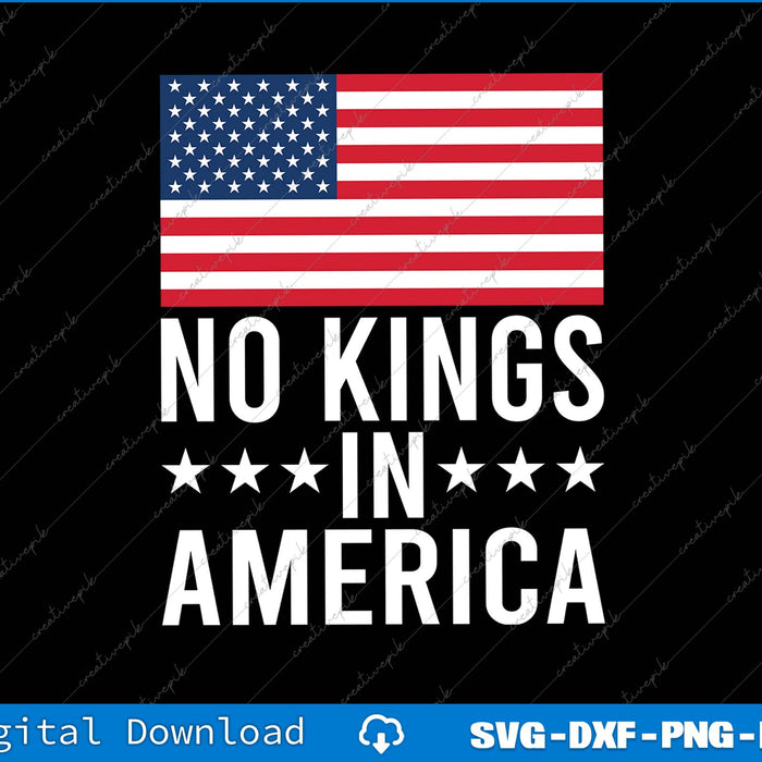 No Kings In America Save Democracy USA Flag SVG PNG Printable File