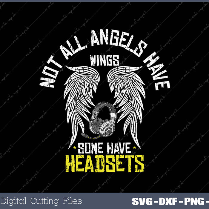 Not All Angels Have Wings Dispatch er Cool 911 SVG Printable Files