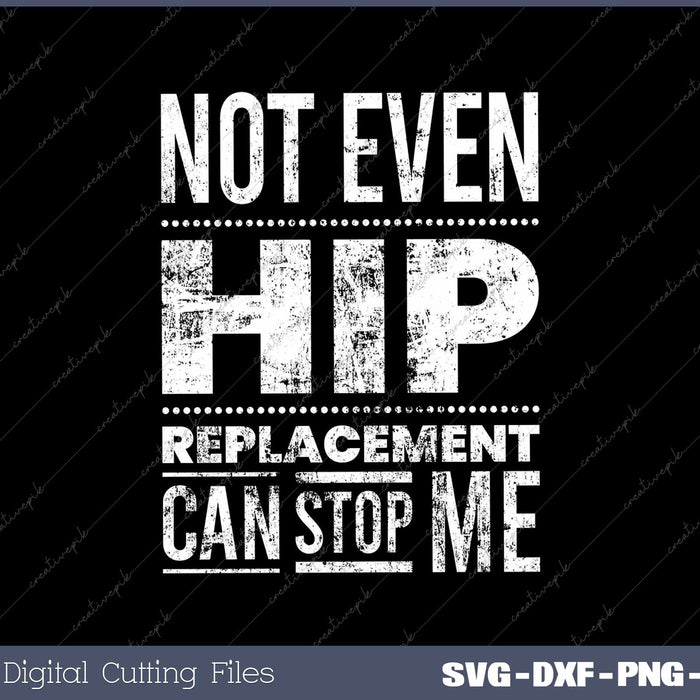 Not Even Hip Replacement Can Stop Me Hip Replacement Post Surgery