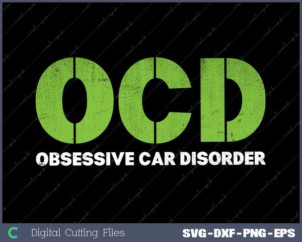 OCD Obsessive Car Disorder