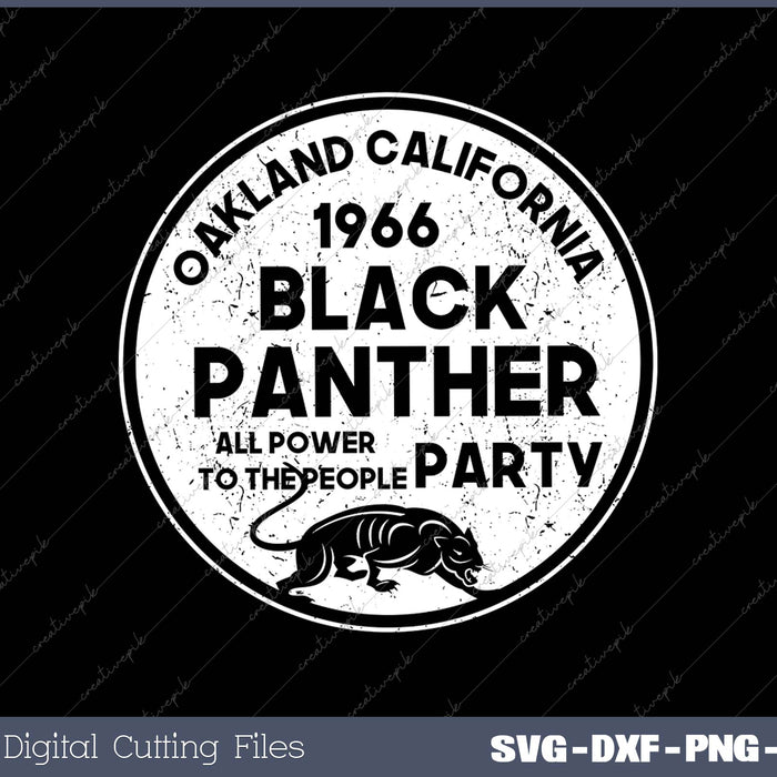 Oakland California 1966 Black Panther Party SVG PNG Cutting Printable Files