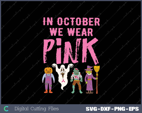 October We Wear Pink Witch Skeleton Halloween Breast Cance 