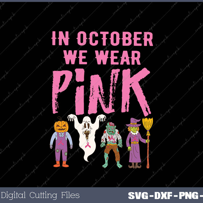 October We Wear Pink Witch Skeleton Halloween Breast Cance 