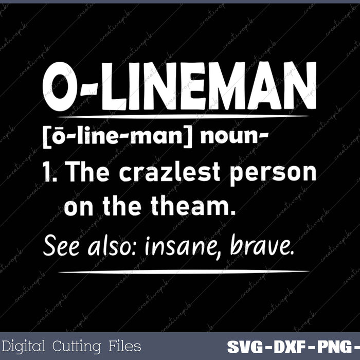 Offensive O Lineman Definition Football Funny Gridiron