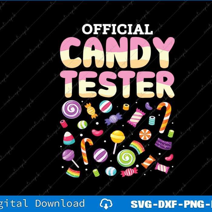 Official Candy Tester Lollipop Sweets Halloween SVG PNG Printable File