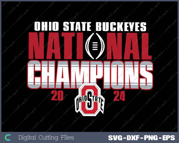 Ohio State Buckeyes National Champs 2025 CFP Winners Black SVG PNG Cutting Printable Files