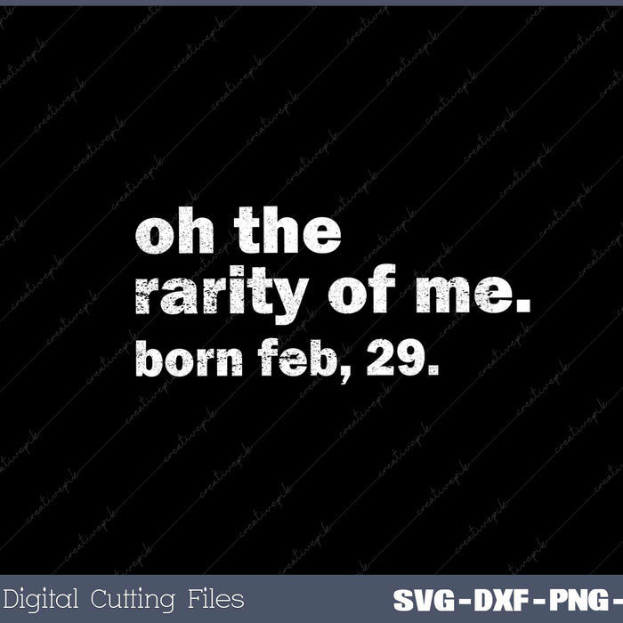 OhtheRarityofMeFeb29thLeapYearBirthdayVintage