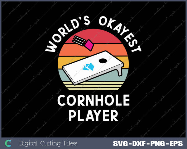 Okayest Cornhole Player Men Women