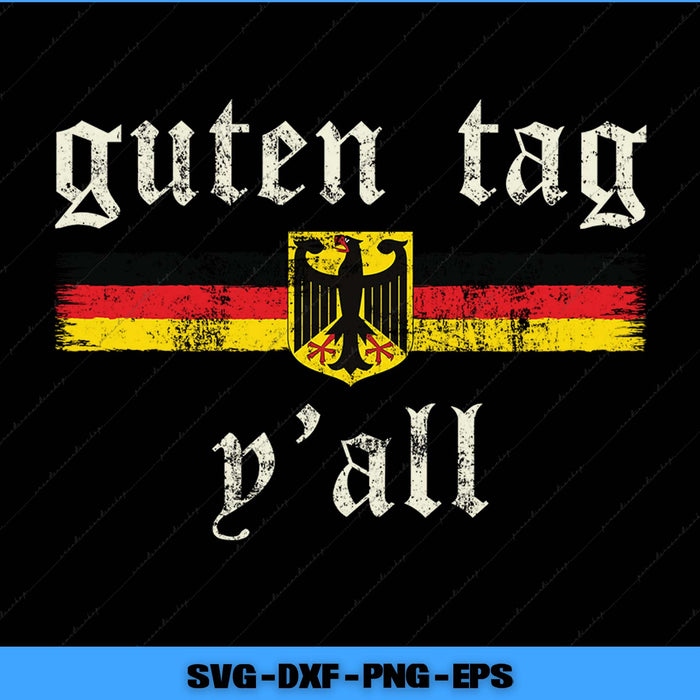Text 'guten tag y'all' with German flag design on a black background