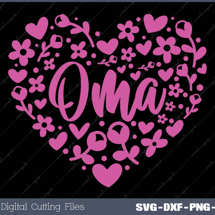 Oma Floral Heart Grandma SVG PNG Cutting Printable Files