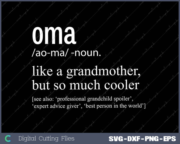 Oma Shirt Gift For Women Grandma Birthday Mother's Day