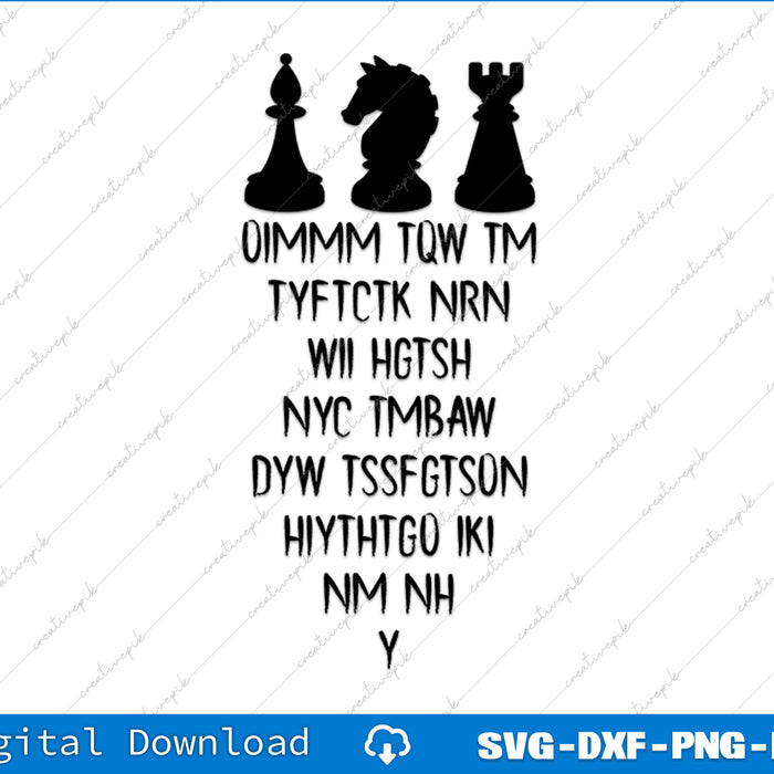 Once I Make My Move Acronym Wizard Chess SVG PNG Cutting File