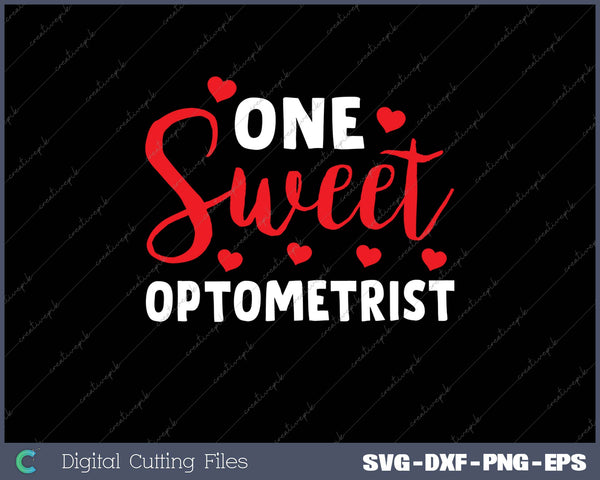 One Sweet Optometrist Funny Valentines Day Gifts