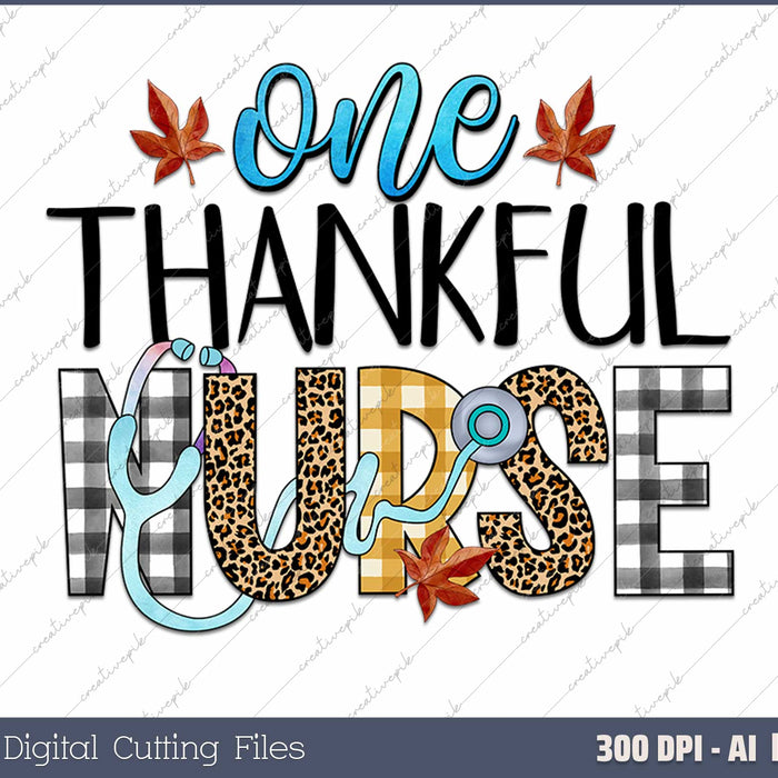 One Thankful CNA Nurse Turkey Stethoscope Thanksgiving Fall AI PNG Sublimation File