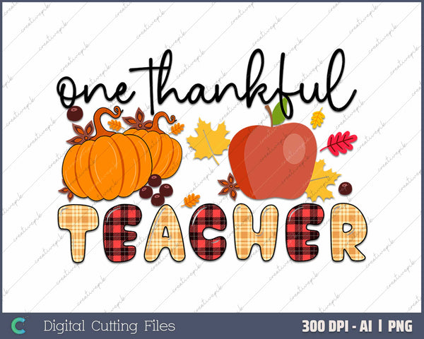 One Thankful Teacher AI PNG Sublimation File