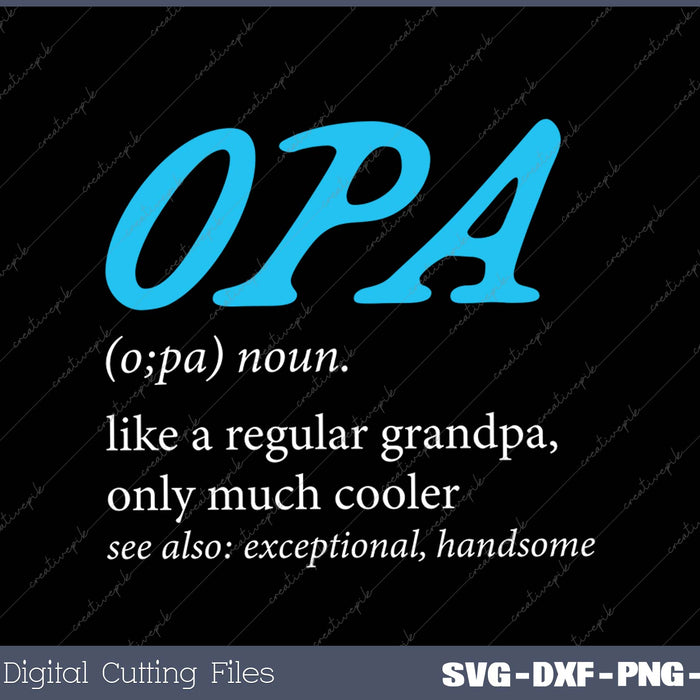 Opa Gift- Like A Regular Grandpa Definition Cooler