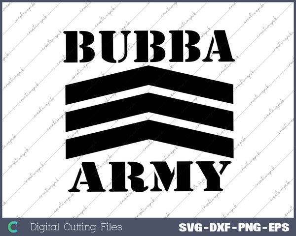 Original Bubba Army Logo SVG PNG Cutting Printable Files