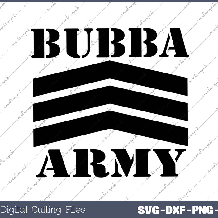 Original Bubba Army Logo SVG PNG Cutting Printable Files