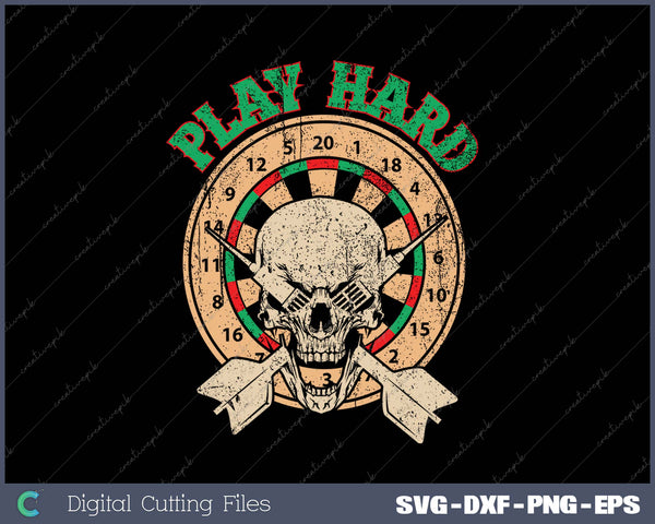 PLAY HARD SVG PNG Cutting Printable Files